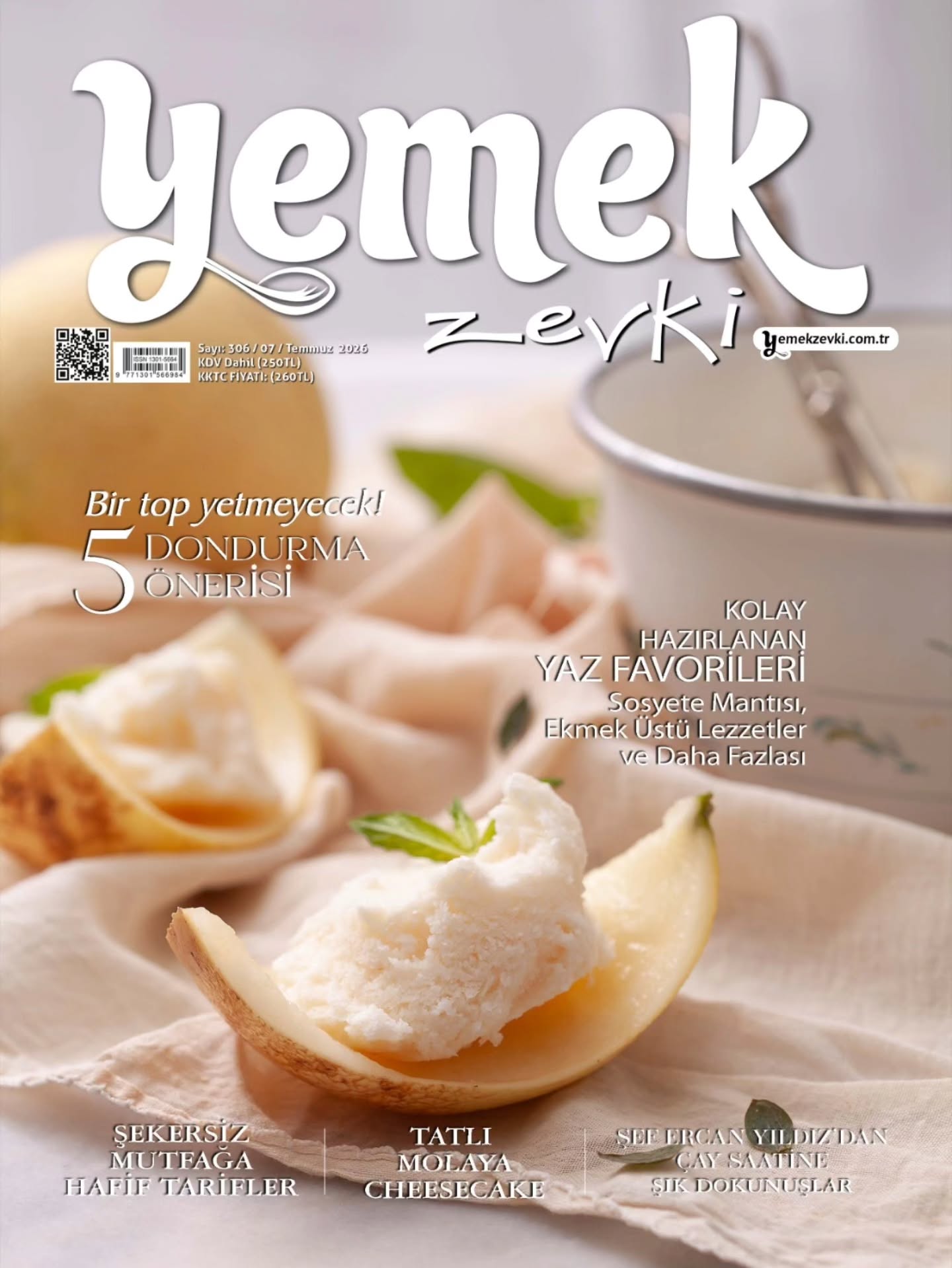 Yemek Zevki Temmuz sayımız yayında! ☀️🤍
Yazın en güzel hali yine sofralarda... Mevsimin taptaze ürünleri, paylaşmanın mutluluğunu çoğaltan tarifler ve mutfağa ilham veren lezzetler bu sayıda bir araya geliyor.
Temmuz sayımızda; glisemik yükü düşük tatlılardan birbirinden farklı cheesecake tariflerine, ev yapımı konsantre limonatadan yazın vazgeçilmez dondurmalarına, peynirli tartlardan zeytinyağlı lezzetlere, pratik şakşukadan çay saatlerine eşlik edecek enfes tariflere kadar yaz sofralarına renk katacak dopdolu içerikler sizleri bekliyor. 🍋🍓🧀🍦
Ayrıca Executive Chef Kadir Bayrak Yemek Zevki Temmuz sayımız yayında! ☀️🤍
Yazın en güzel hali yine sofralarda... Mevsimin taptaze ürünleri, paylaşmanın mutluluğunu çoğaltan tarifler ve mutfağa ilham veren lezzetler bu sayıda bir araya geliyor.
Temmuz sayımızda; glisemik yükü düşük tatlılardan birbirinden farklı cheesecake tariflerine, ev yapımı konsantre limonatadan yazın vazgeçilmez dondurmalarına, peynirli tartlardan zeytinyağlı lezzetlere, pratik şakşukadan çay saatlerine eşlik edecek enfes tariflere kadar yaz sofralarına renk katacak dopdolu içerikler sizleri bekliyor. 🍋🍓🧀🍦
Ayrıca Executive Chef Kadir Bayrak